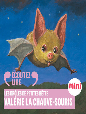 cover image of Valérie la chauve-souris--Les Drôles de Petites Bêtes